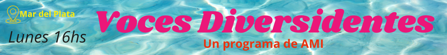 Voces Diversidentes - ARGay Radio